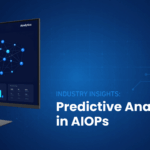 Predictive Analysis in AIOps: How AI Stops IT Problems Before They Start